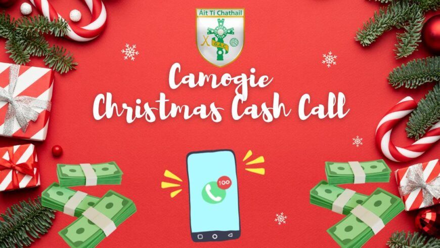 Atticall Camogie Christmas Cash Call